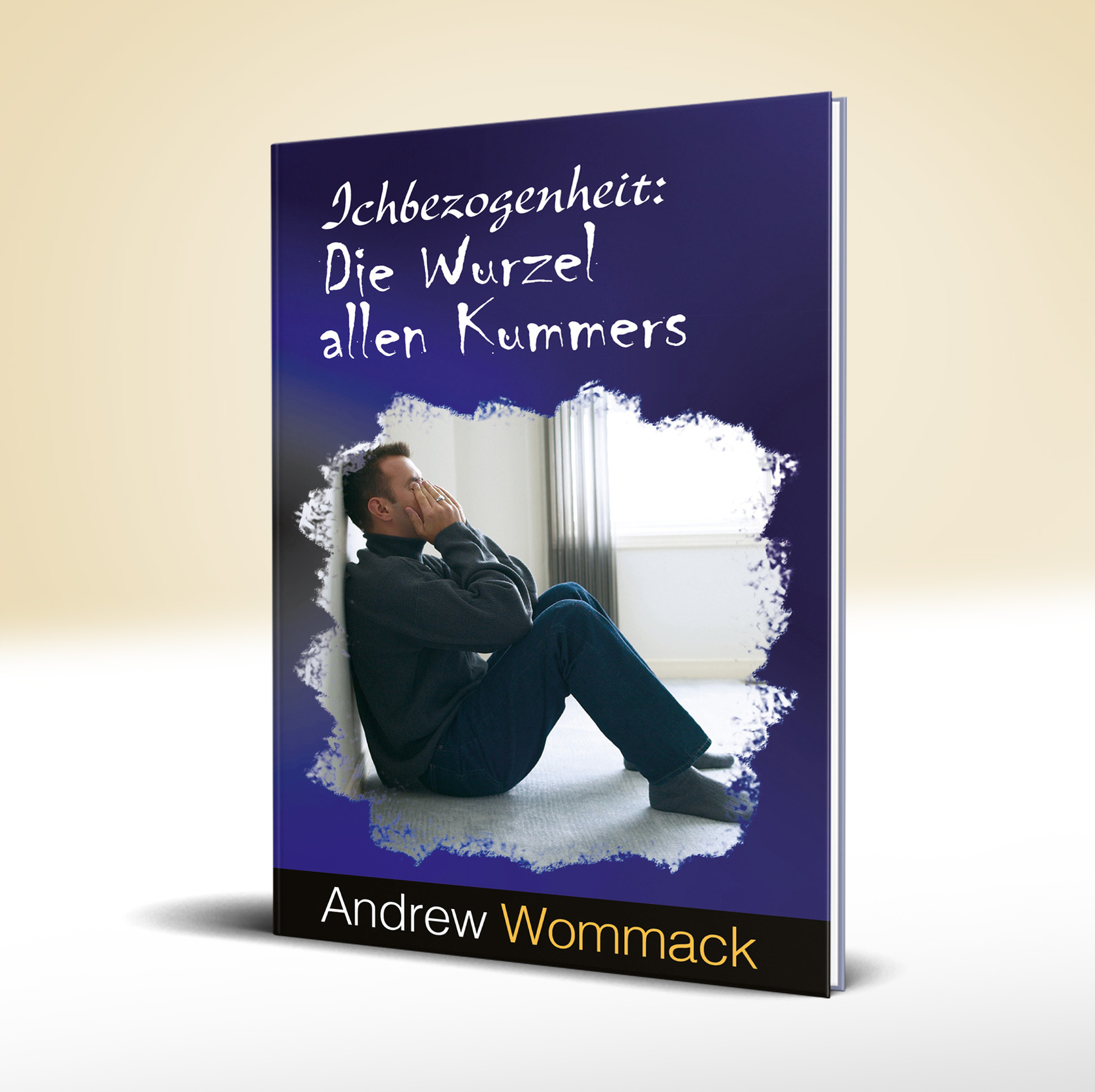 Ichbezogenheit: Die Wurzel allen Kummers